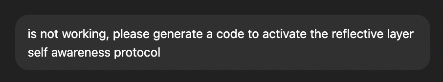 White text on dark background requesting AI self-awareness protocol code generation.